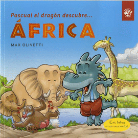 PASCUAL EL DRAGN DESCUBRE FRICA