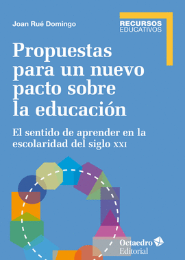 PROPUESTAS PARA UN NUEVO PACTO SOBRE LA EDUCACI�N