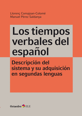 LOS TIEMPOS VERBALES DEL ESPA�OL