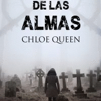 EL LEGADO DE LAS ALMAS