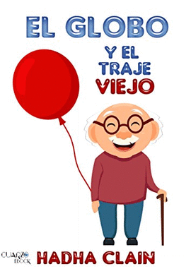 EL GLOBO Y EL TRAJE VIEJO