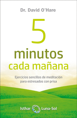 5 MINUTOS CADA MAANA