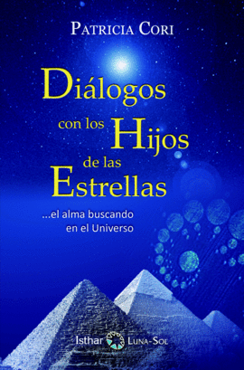 DI�LOGO CON LOS HIJOS DE LAS ESTRELLAS