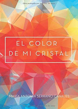 EL COLOR DE MI CRISTAL