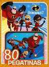 LOS INCRE�BLES 2. 80 PEGATINAS DISNEY