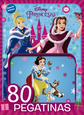 PRINCESAS DISNEY-ESPECIAL INVIERNO. 80 PEGATINAS DISNEY