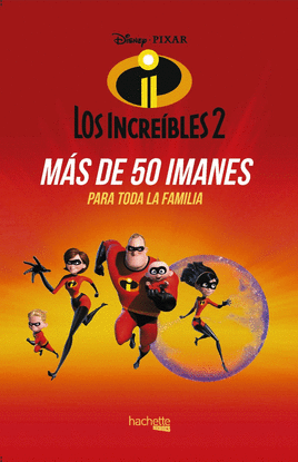 IMANES DE LOS INCRE�BLES 2