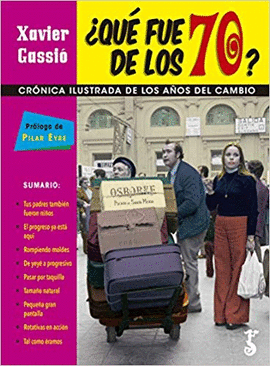 QUE FUE DE LOS 70?