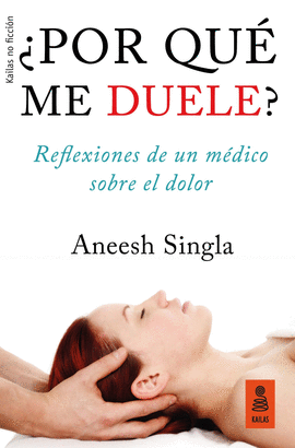 �POR QU� ME DUELE?