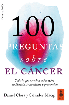 100 PREGUNTAS SOBRE EL CNCER