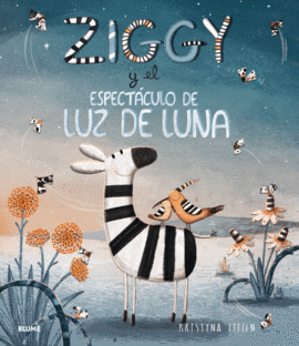 ZIGGY Y EL ESPECT�CULO DE LUZ DE LUNA