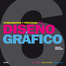 DISEO GRFICO. FUNDAMENTOS Y PRCTICAS (2018)