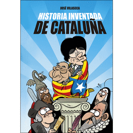 HISTORIA INVENTADA DE CATALUA