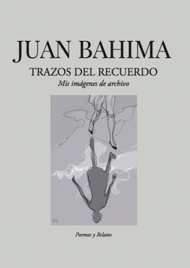 TRAZOS DEL RECUERDO