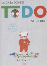 CASA DONDE TODO SE PIERDE