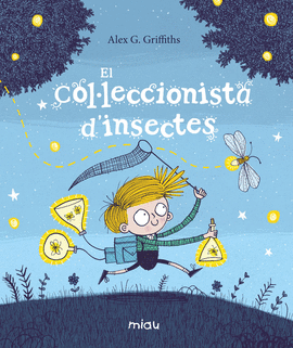 EL COL�LECCIONISTA D'INSECTES