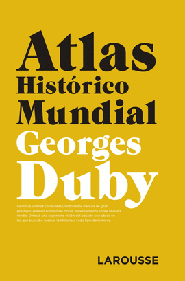 ATLAS HISTRICO MUNDIAL G.DUBY