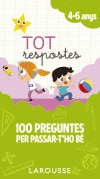 TOT RESPOSTES.100 PREGUNTES PER PASSAR-T'HO B