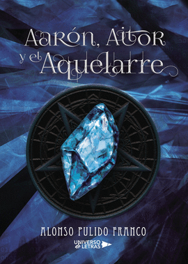 AAR�N, AITOR Y EL AQUELARRE