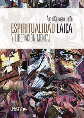 ESPIRITUALIDAD LAICA Y LIBERACI�N MENTAL
