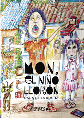 MON, EL NI�O LLOR�N