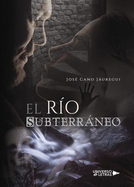 EL R�O SUBTERR�NEO