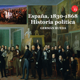 ESPAA, 1830-1868. HISTORIA POLTICA