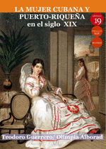 MUJER CUBANA Y PUERTO-RIQUEA EN EL SIGLO XIX