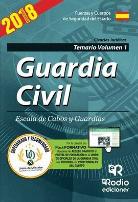 GUARDIA CIVIL. ESCALA DE CABOS Y GUARDIAS. TEMARIO VOLUMEN 1. QUINTA EDICI�N