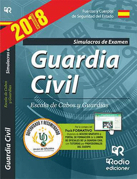 GUARDIA CIVIL. ESCALA DE CABOS Y GUARDIAS. SIMULACROS DE EXAMEN. QUINTA EDICI�N