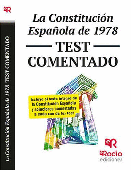 LA CONSTITUCION ESPA�OLA DE 1978. TEST COMENTADO.