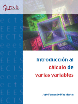 INTRODUCCION AL CALCULO DE VARIAS VARIABLES