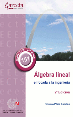ALGEBRA LINEAL ENFOCADA A LA INGENIERIA