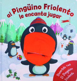 AL PINGINO FRIOLENTO LE ENCANTA JUGAR