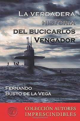 LA VERDADERA HISTORIA DEL BUCICARLOS VENGADOR