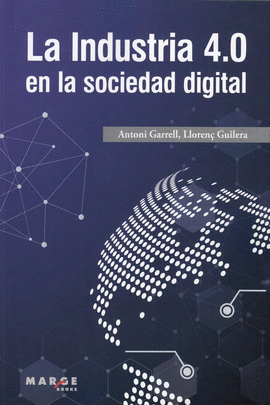 LA INDUSTRIA 4.0 EN LA SOCIEDAD DIGITAL