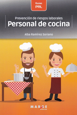 PREVENCIN DE RIESGOS LABORALES: PERSONAL DE COCINA