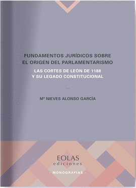 FUNDAMENTOS JURDICOS SOBRE EL ORIGEN DEL PARLAMENTARISMO