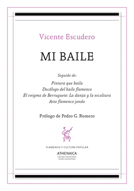 MI BAILE Y OTROS ESCRITOS