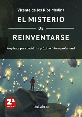 EL MISTERIO DE REINVENTARSE