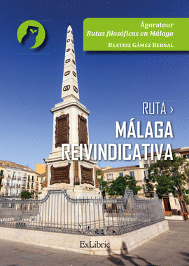 RUTA M�LAGA REIVINDICATIVA