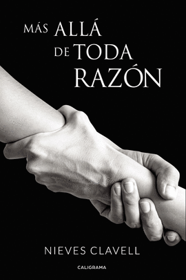 M�S ALL� DE TODA RAZ�N