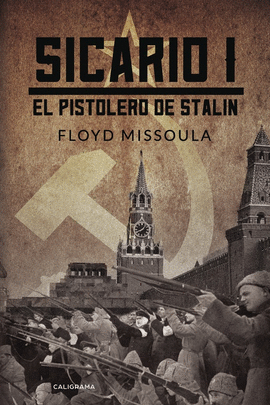 EL PISTOLERO DE STALIN