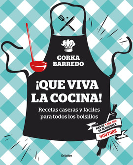 QUE VIVA LA COCINA!