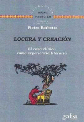 LOCURA Y CREACI�N