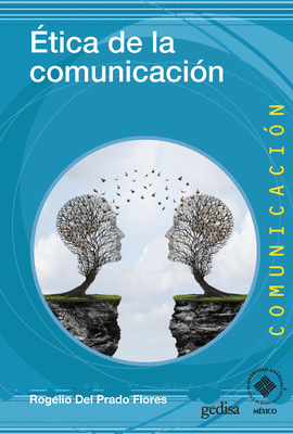 �TICA DE LA COMUNICACI�N