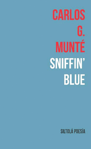 SNIFFIN `BLUE