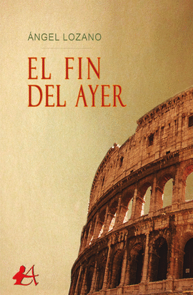 EL FIN DEL AYER
