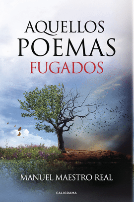 AQUELLOS POEMAS FUGADOS