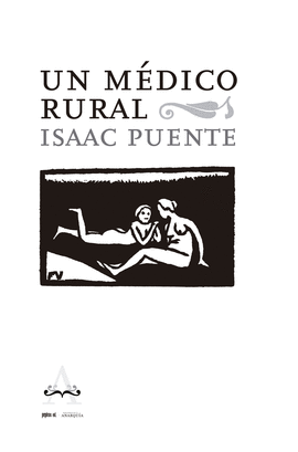 UN M�DICO RURAL